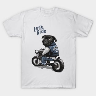 Let's ride biker pug dog T-Shirt